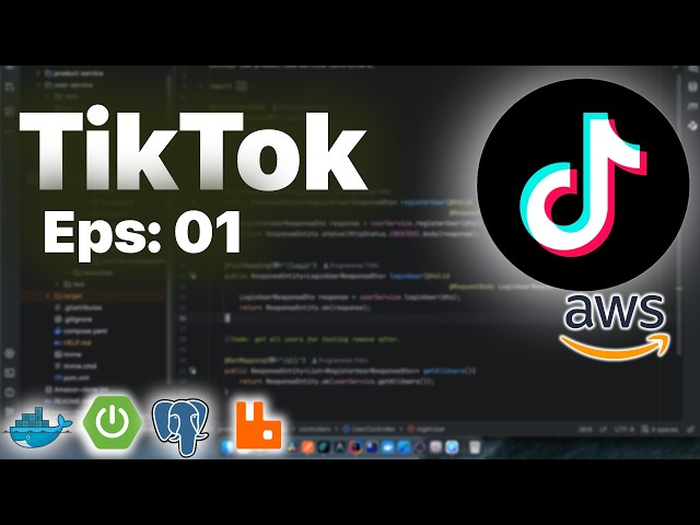 Building TikTok From Scratch with Spring Boot Microservices (Eps: 01)