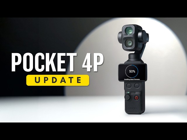 The DJI Pocket 4 & 4P Just Got a BIG Update!