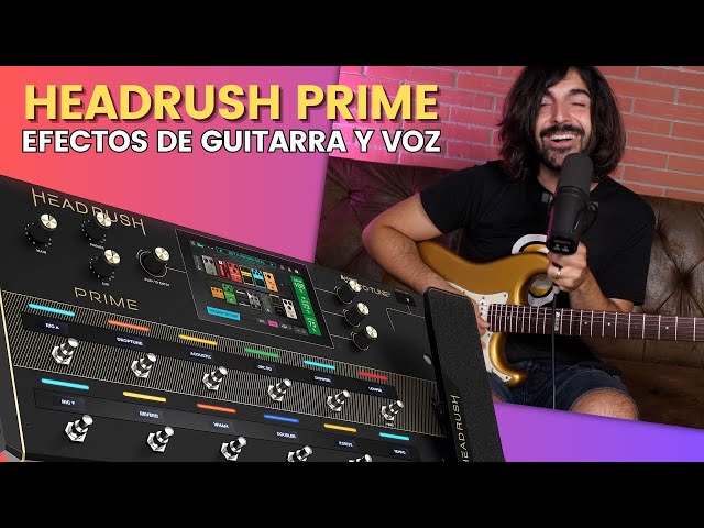 Headrush Prime, la review MÁS COMPLETA de internet y en español