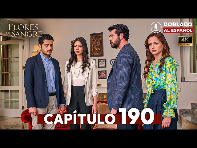 Flores de Sangre Capítulo 190 Completo | Serie Turca Doblada al Español 2026