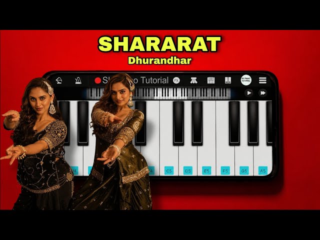 Shararat - Piano Tutorial | Dhurandhar | Shashwat Sachdev, Madhubanti Bagchi, Jasmine Sandlas