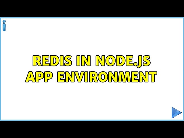 redis in Node.js app environment