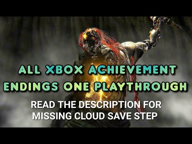 Elden Ring - How to get All Xbox Achievement Endings in One Playthrough *READ DESCRIPTION*