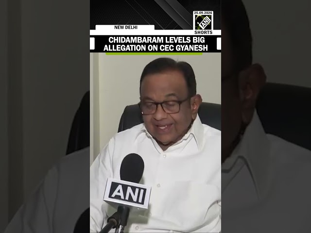 CEC represents BJP: Congress leader P Chidambaram makes big allegation against CEC Gyanesh Kumar