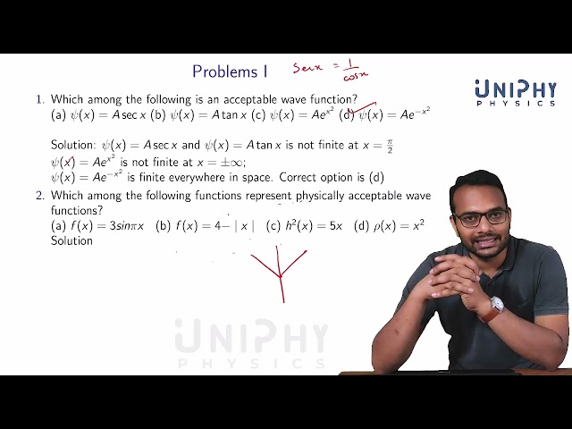 09. Physically acceptable wave functions
