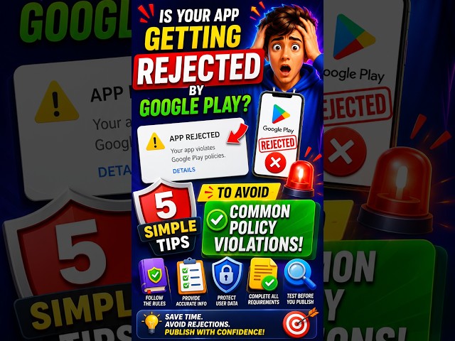 How to Avoid Google Play Policy Violations (5 Tips Every Developer Should Know)