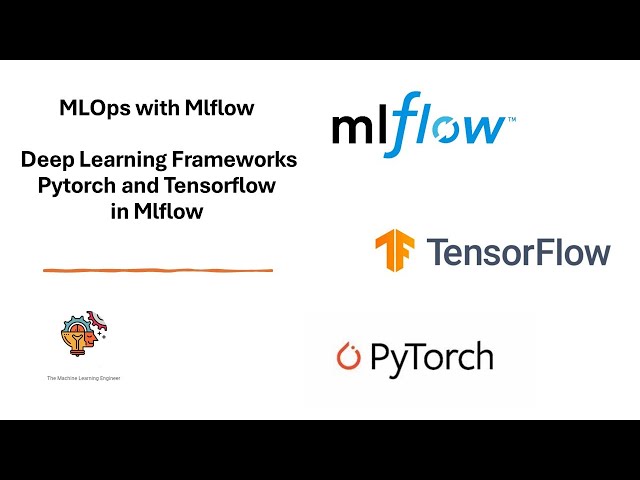 MlOps Mlflow: Deep Learning Frameworks Pytorch y Tensorflow en MLflow Español