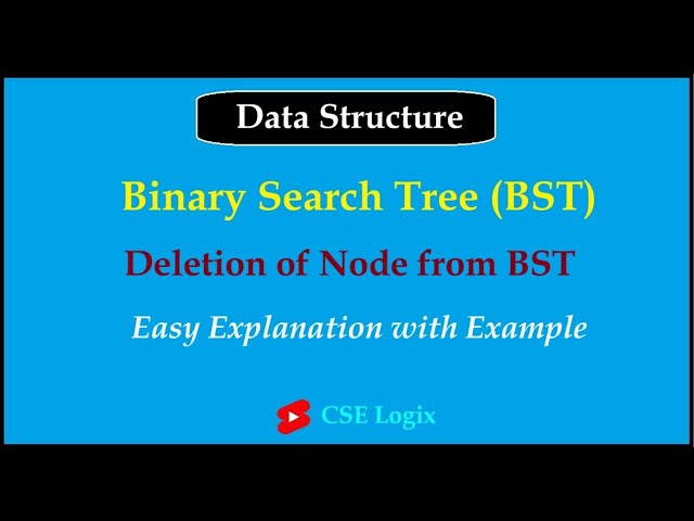 Deletion of a node from Binary Search Tree (BST) || Deletion operation in BST
