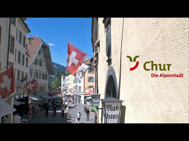 CHUR - The Swiss Alpine City