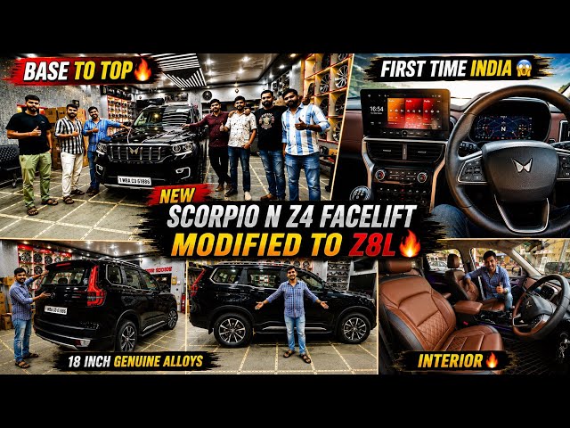 NEW SCORPIO N FACELIFT Z4 MODIFIED TO Z8L✅ FIRST TIME IN INDIA 🇮🇳✅ BASE TO TOP MODIFIED ✅ INTERIOR✅