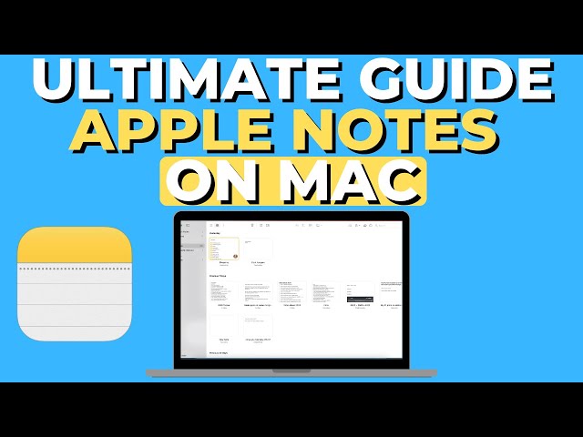 How To Use Apple Notes on Mac: Full Tutorial 🍎