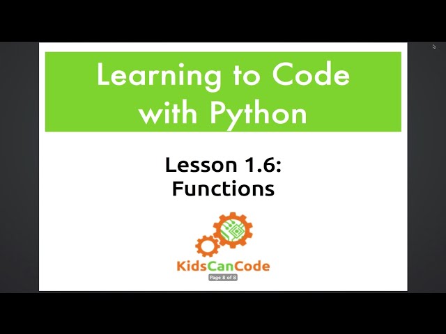 Learning to Code with Python: Lesson 1.6 - Functions