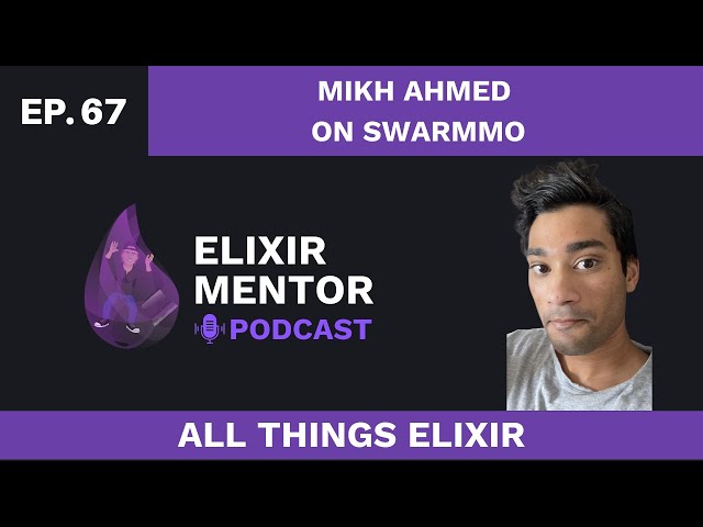 Mikh Ahmed on SWARMMO