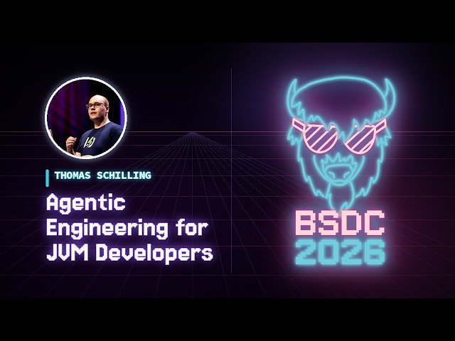 Thomas Schilling – Agentic Engineering for JVM Developers | Big Sky DevCon 2026