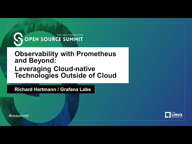 Observability with Prometheus and Beyond: Leveraging Cloud-native Technologies Outside of Cloud