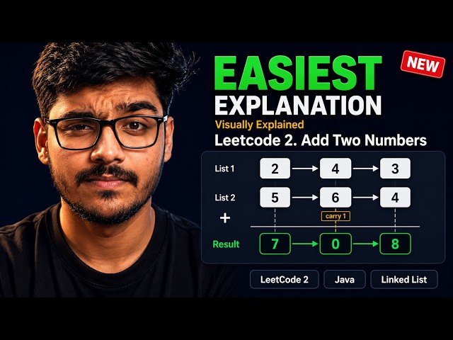 Leetcode 2. Add Two Numbers | Visually Explained | Solve In Seconds | Linked List Interview Fav