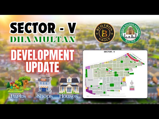 Sector V Development Update | DHA Multan Latest Site Progress
