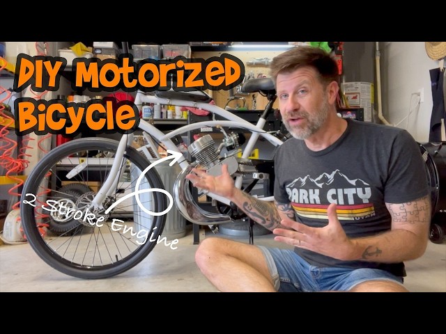 I Built a Motorized Bicycle