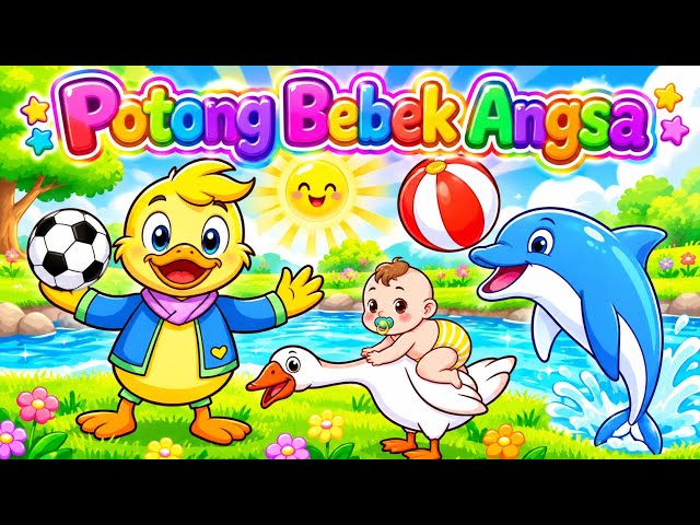 POTONG BEBEK ANGSA - LAGU ANAK POPULER DAN VIRAL ❤