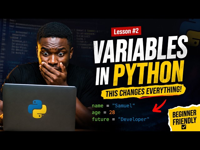 Python Variables Explained for Beginners | Learn Variables in Python Step-by-Step