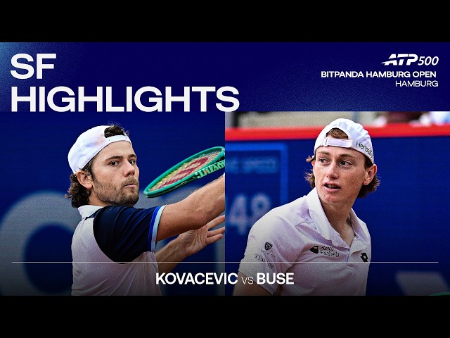 Aleks Kovacevic vs Ignacio Buse Highlights | Hamburg 2026 Semi-final