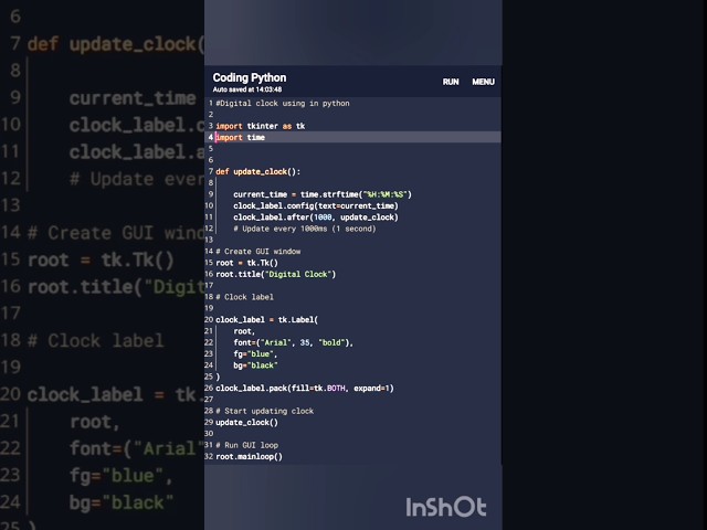 Digital clock using in Python. #python #programming #coding #java #javascript #digitalclock #python3