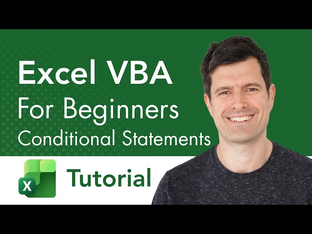 Excel VBA for Beginners - Conditional Statements Tutorial