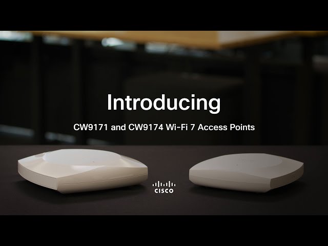 Introducing Cisco Wireless CW9171 & CW9174 Access Points