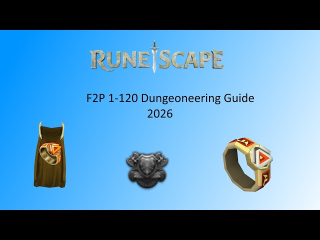 Runescape - F2P Dungeoneering 1-120 Guide (2026)