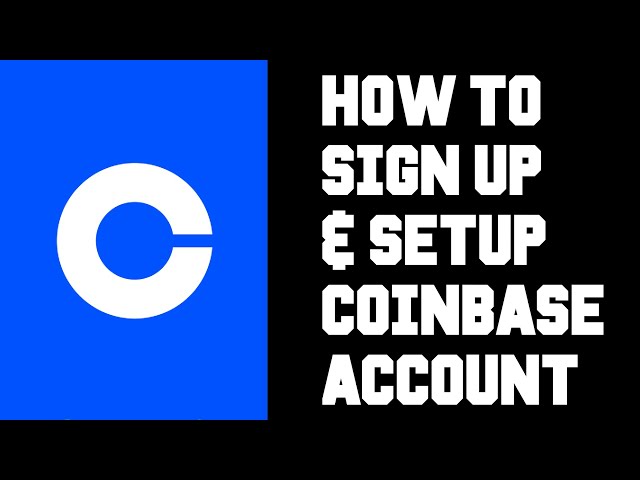 UPDATED How To Setup Coinbase Account - Sign Up For Coinbase Account Easy App Tutorial for Beginners