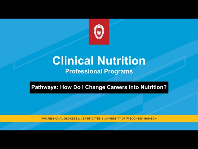 Pathways: Clinical Nutrition Professional Programs