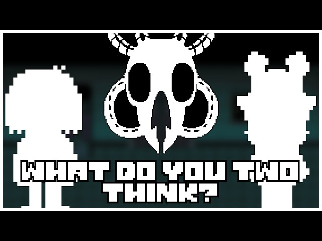 DELTARUNE: WHAT DO YOU TWO THINK? (Theory)