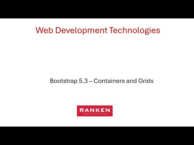 Bootstrap 5.3 – Containers and Grids