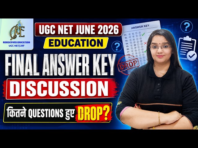 UGC NET Answer Key 2026 | UGC NET Education Answer Key 2026 | UGC NET Education Final Answer Key