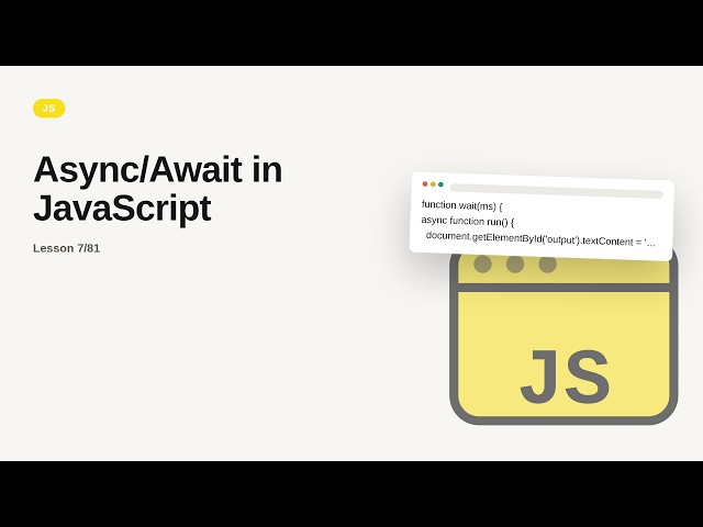 JavaScript - Web development basic Series: Async/Await in JavaScript