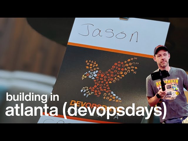 What It's Really Like Being a Tech Community Manager | Jason at DevOpsDays Atlanta