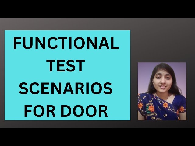 Test Scenarios of Door | Test Scenarios | RD Technical Learning