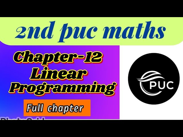 2nd puc maths linear programming#2ndpuckarnataka#class12th#2ndpucmaths#maths class#LPP#oneshotvideo 