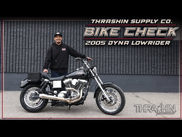 Thrashin Supply Bike Check: 2005 Dyna Low Rider