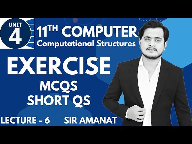 Solved Exercise Chapter 4 Mcqs Short Qs | 11th Computer - Ch 4 - Lec 6