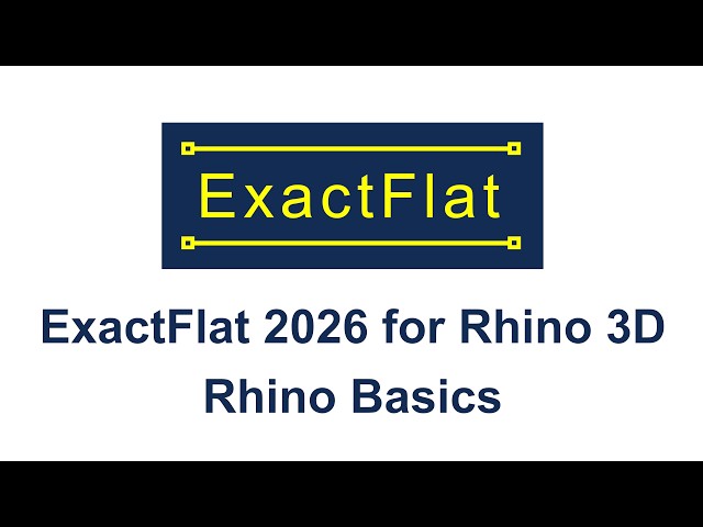 Rhino Basics | ExactFlat 2026 for Rhino