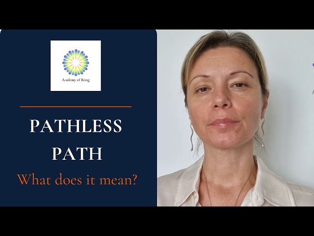 The Pathless Path: Understanding the Paradox of Self-Realization