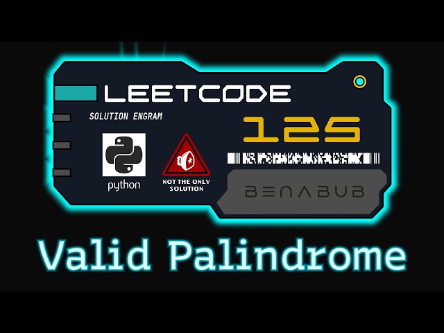 Valid Palindrome — LeetCode #125 | Python Algorithm Visualization