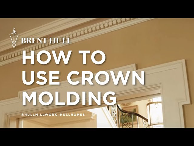 History of Crown Molding and 3 things to consider.