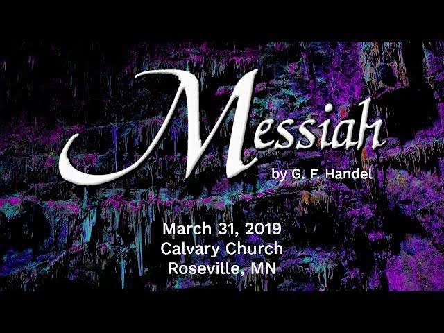 The Messiah, parts 2 and 3