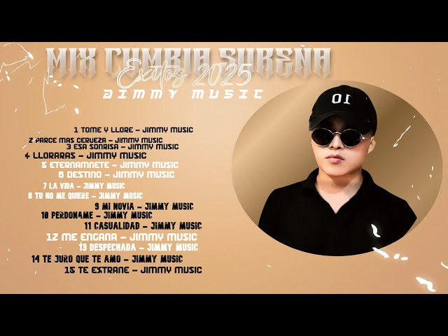 Mix - Exitos 2025 -  Cumbia Sureña - Jimmy Music