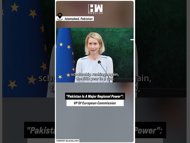 #Shorts | "Pakistan Is A Major Regional Power": VP Of European Commission Kaja Kallas | EU | US-Iran