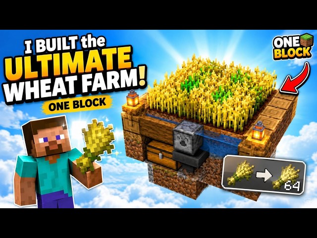 I Built the ULTIMATE Wheat Farm in Minecraft one block