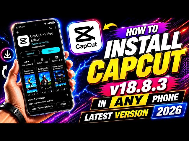 How To Download Capcut v18.8.3 | How To Download Capcut | Capcut Latest 2026