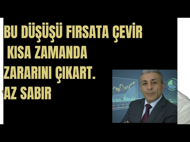 BORSA NEREYE KADAR DÜŞER BU DÜŞÜŞ FIRSAT MI